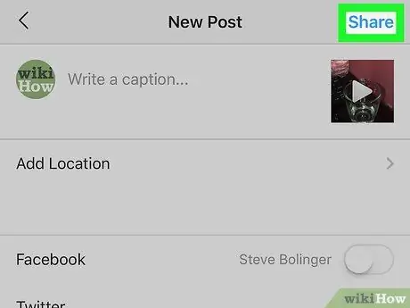 Mag-upload ng Mga Mataas na Kalidad na Video sa Instagram Hakbang 10