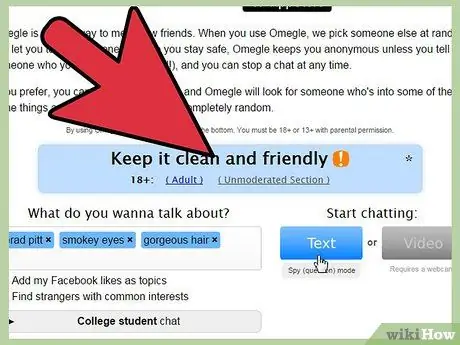 केवल लड़कियों के साथ Omegle चरण 3. पर चैट करें