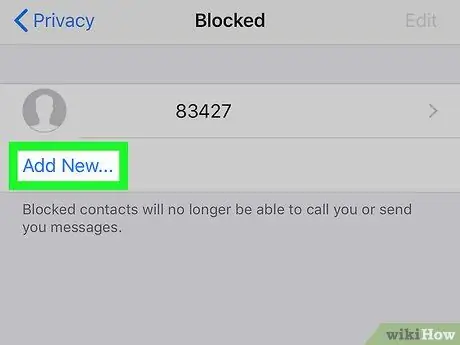 WhatsApp -da Əlaqələri Bloklayın 6 -cı addım