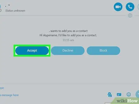 Bir PC və ya Mac -da Skype -da Əlaqə İstəyini qəbul edin Adım 14