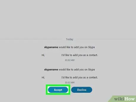 Bir kompüterdə və ya Mac -da Skype -da əlaqə sorğusunu qəbul edin 5 -ci addım