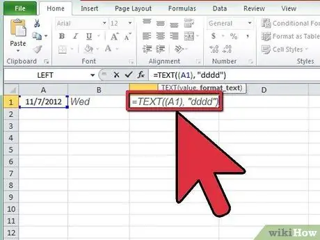 Həftənin gününü Excel -də hesablayın Adım 3