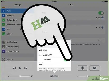 Hubungkan iPad ke TV Secara Nirkabel Langkah 7