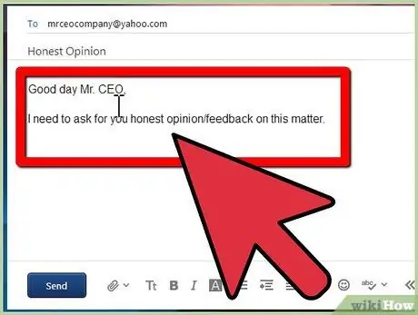 Sumulat ng isang Email na Humihingi ng Feedback Hakbang 4