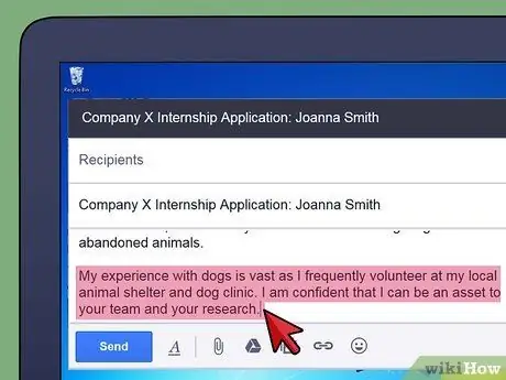 একটি ইন্টার্নশিপের জন্য জিজ্ঞাসা একটি ইমেল লিখুন ধাপ 11