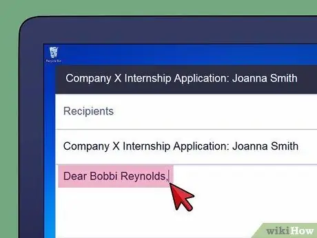 Sumulat ng isang Email na Humihiling para sa isang Internship Hakbang 6