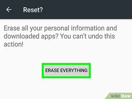 I-reset ang Iyong Android Phone Hakbang 6