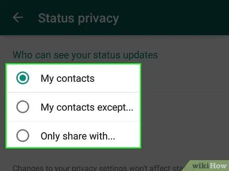 Pakeiskite, kas gali matyti jūsų būseną „WhatsApp“6 veiksme