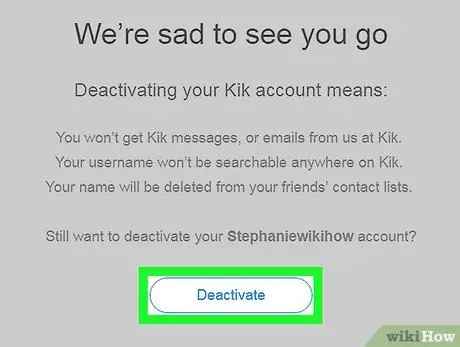 I-deactivate ang isang Kik Account Hakbang 11