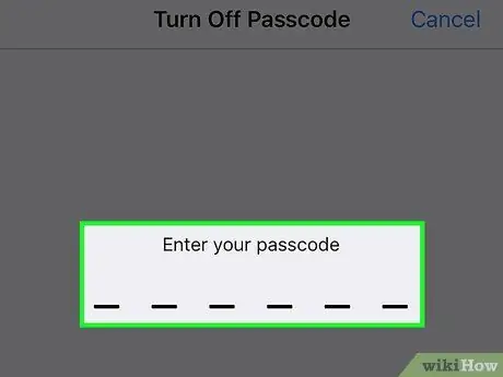 Slå av iPhone -passordet ditt Trinn 6