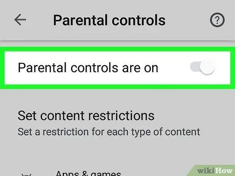 Desactiveu els controls parentals a Android Pas 5