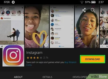 अपने जलाने वाले फायर एचडी चरण 5. पर Instagram प्राप्त करें