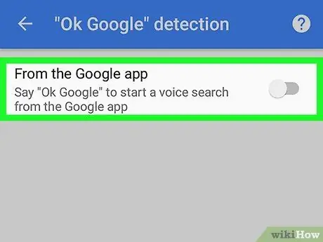 'Deaktivujte hlasové vyhledávání „Ok Google“v systému Android, krok 6