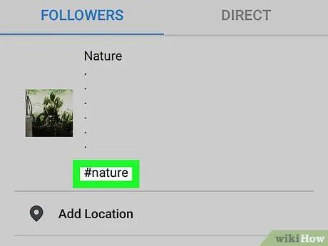 Ficha Hashtag kwenye Instagram kwenye Android Hatua ya 12