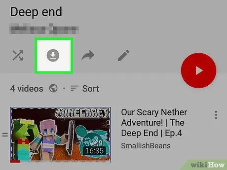 Ներբեռնեք YouTube երգացանկ Android- ում Քայլ 4