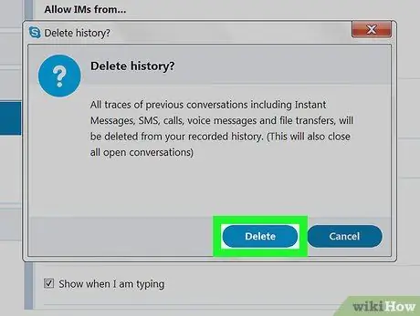 احذف المحادثات على Skype على جهاز كمبيوتر شخصي أو Mac الخطوة 20