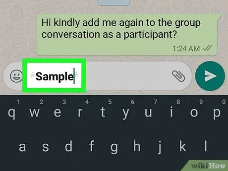 Krok 10: Použijte textové efekty na WhatsApp pro Android