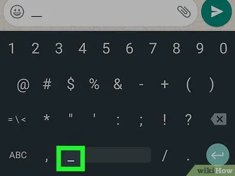 Gumamit ng Mga Epekto sa Teksto sa WhatsApp sa Android Hakbang 6