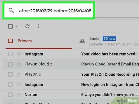 Որոնել ըստ ամսաթվի Gmail- ում Քայլ 4