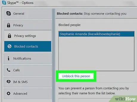 I-unblock ang Isang tao sa Skype Hakbang 12