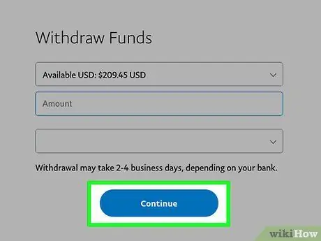 გამოიყენეთ PayPal ფულის გადარიცხვისთვის ნაბიჯი 17