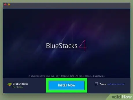 BlueStacks Addım 11 quraşdırın