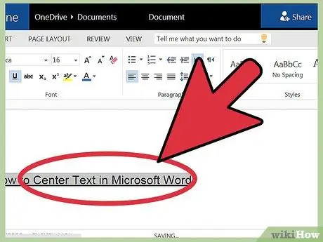 Centre de text al Microsoft Word Pas 7