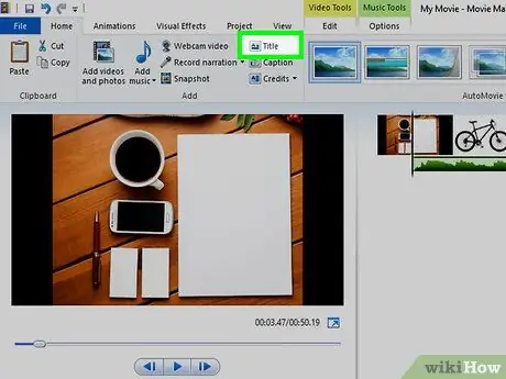 Utiliser l'étape 28 de Windows Movie Maker