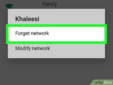 Մոռացեք ցանցը Android- ում Քայլ 6